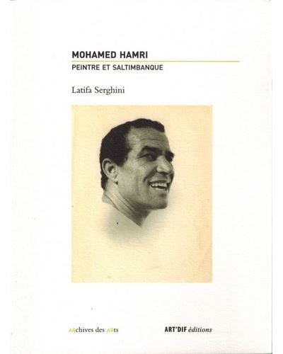 Mohamed hamri peintre et saltimbanque