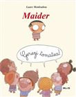 Maider - gerezi tomatea !