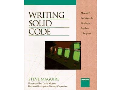 Writing Solid Code, Microsoft Programming Series - broché - Inconnus ...