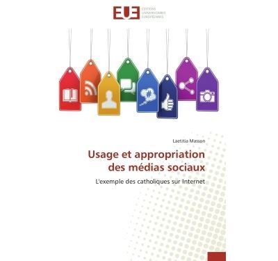 Usage et appropriation des médias sociaux