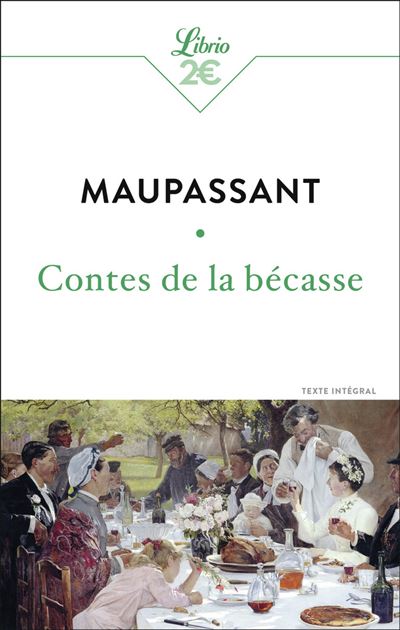Contes De La Becasse Poche Guy De Maupassant Achat Livre Ou Ebook Fnac