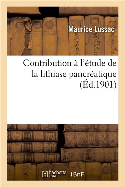 Contribution à l'étude de la lithiase pancréatique