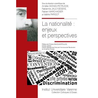 La nationalite : enjeux et perspectives