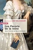 Les favoris de la reine