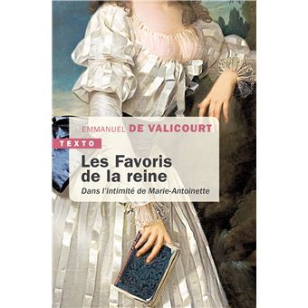 Les favoris de la reine