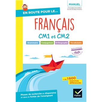 En route pour le Français ! CM1 CM2 - Ed. 2025 - Manuel élève