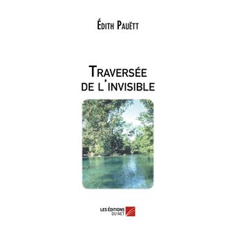 Traversée de l'invisible