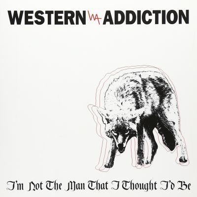 I'm not the man that I thought I'd be