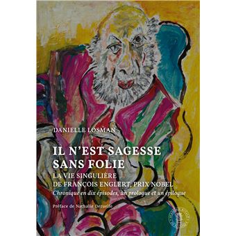 Il n’est sagesse sans folie