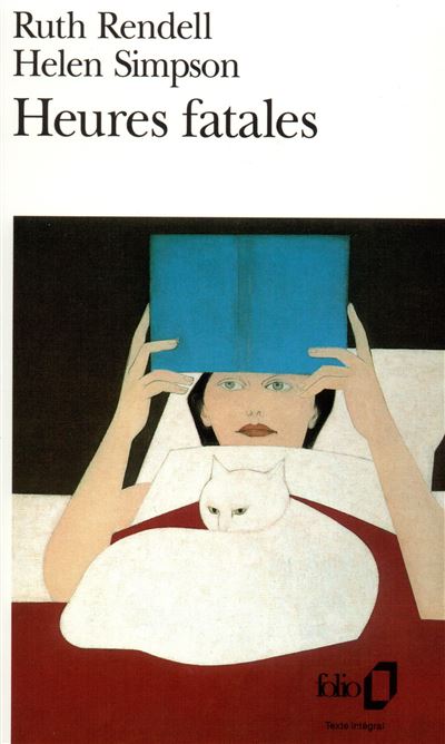 Heures fatales - Ruth Rendell, Helen Simpson, Yves Sarda - Achat Livre ...