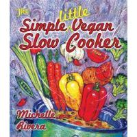 The Simple Little Vegan Slow Cooker