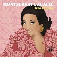 Montserrat Caballé, Diva Eterna - 2CD