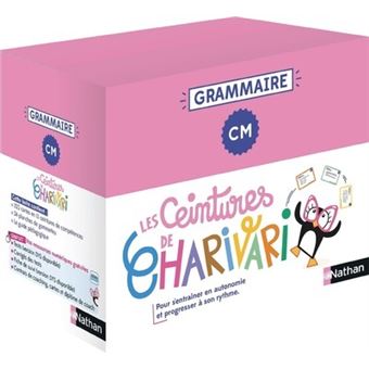 Les ceintures de Charivari - CM - Grammaire