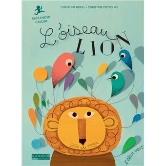 L'oiseau lion - Alexander Calder