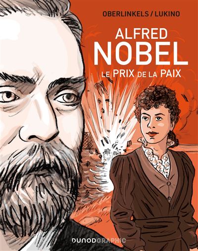 Alfred Nobel - Le prix de la Paix - Christine Oberlinkels - cartonné