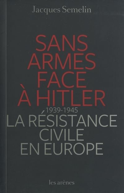 Sans arme face à Hitler