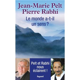 Le monde a-t-il un sens ? - 1