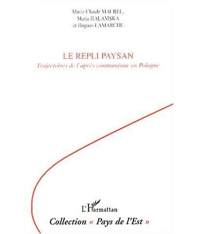 Le repli paysan - Hugues Lamarche - broché