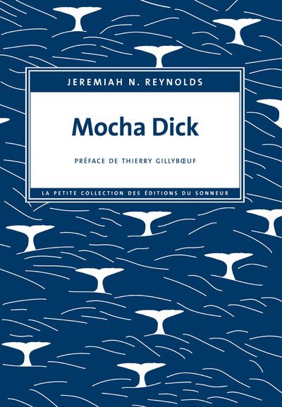 Mocha Dick ou La baleine blanche