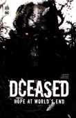 DCeased Hope At World s End