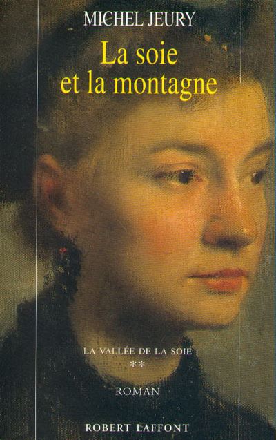La soie et la montagne
