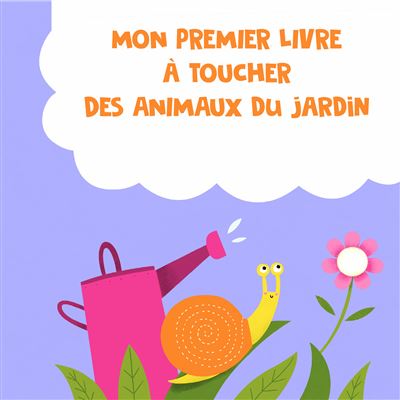 Animaux du jardin premier livre - Arthur Beauregard - cartonné