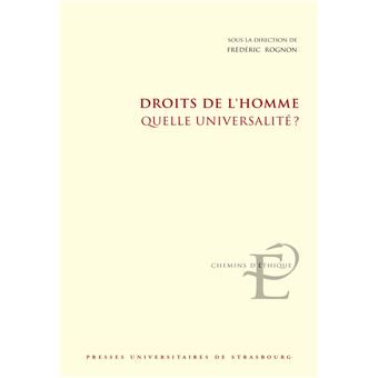 Droits de l’homme : quelle universalité ?