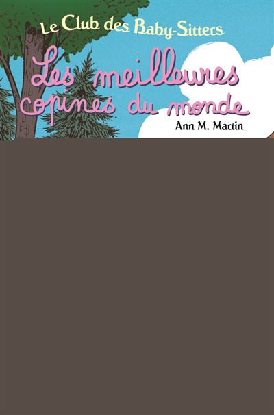 Les meilleures copines du monde - Ann M. Martin - broché
