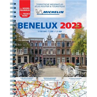 Benelux 2023 - Atlas Routier et Touristique (A4-Spirale)