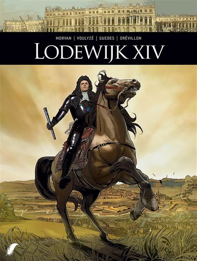 Zij schreven geschieden HC - Lodewijk XIV 1/2