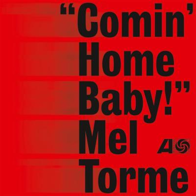 Comin' Home Baby ! Vinyle 180 gr