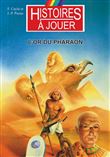L'or du Pharaon
