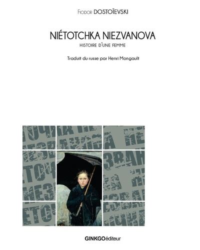 Nétotchka Nezvanova - Fiodor Mikhaïlovitch Dostoïevski - broché