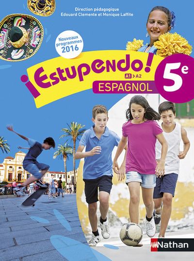 ¡Estupendo ! Espagnol A1-A2 5ème