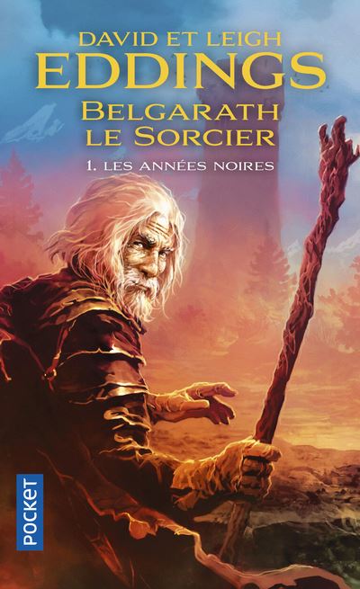 Belgarath le sorcier - tome 1 Les années noires - David Eddings - Poche