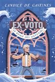 Ex-voto 1   Le rivage des souvenirs , tome 1