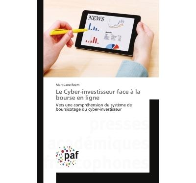 Le cyber-investisseur face a la bourse en ligne - vers une c