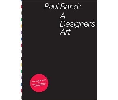 PAUL RAND. A DESIGNER'S ART