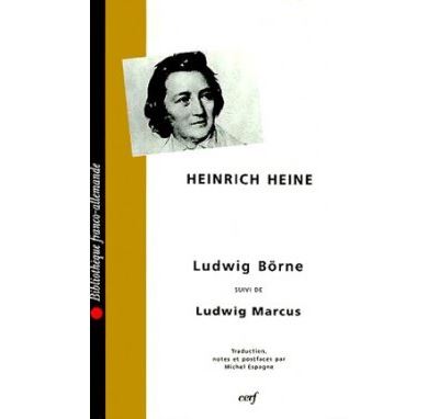 Ludwig Börne suivi de Ludwig Markus - Heinrich Heine - (donnée non spécifiée)