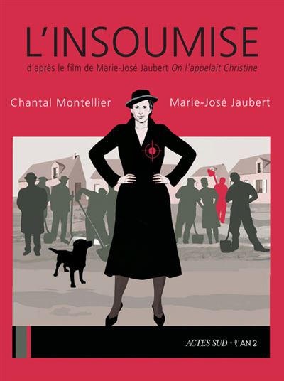 L'insoumise - Chantal Montellier - broché
