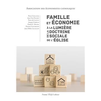Famille et économie à la lumière de la Doctrine sociale de l'Église