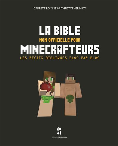 La bible non officielle pour minecrafteurs -  Collectif - broché