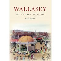 Wallasey The Postcard Collection