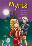Myrta T4 : Le Secret de Lucas