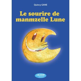 Le sourire de manmzelle Lune