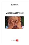 Une enfance volée