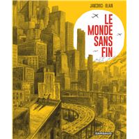 Le Monde sans fin, miracle énergétique et dérive climatique