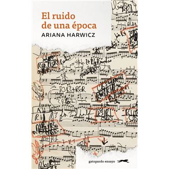 El ruido de una época - 1