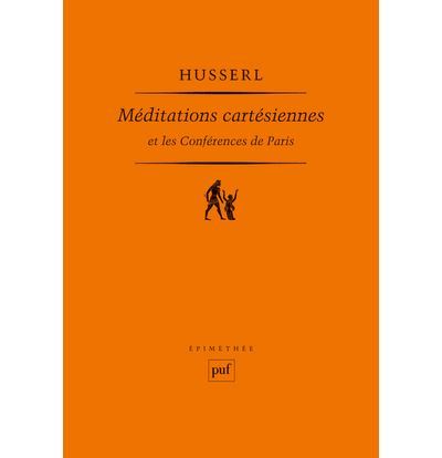 Méditations cartésiennes et Les Conférences de Paris - Edmund Husserl - (donnée non spécifiée)