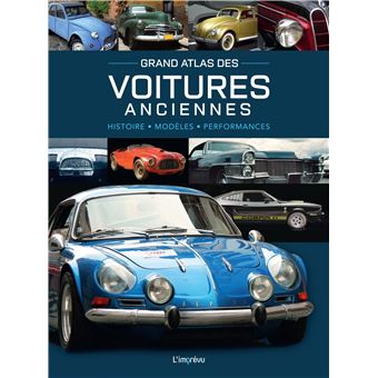 Grand Atlas des Voitures anciennes